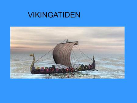 VIKINGATIDEN.