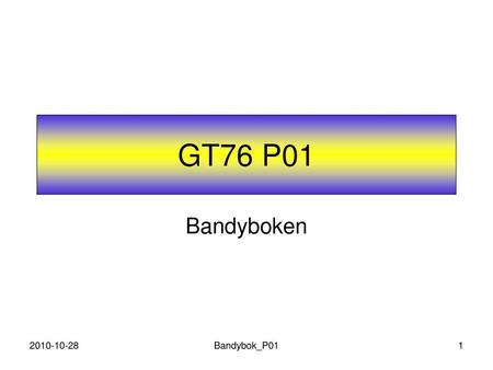 GT76 P01 Bandyboken 2010-10-28 Bandybok_P01.