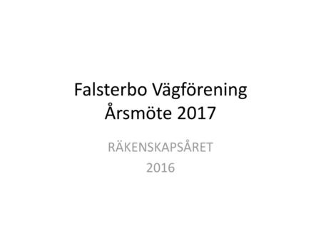 Falsterbo Vägförening Årsmöte 2017