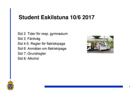 Student Eskilstuna 10/ Sid 2: Tider för resp. gymnasium
