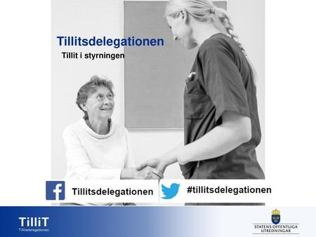 Tillitsdelegationen Tillit i styrningen.