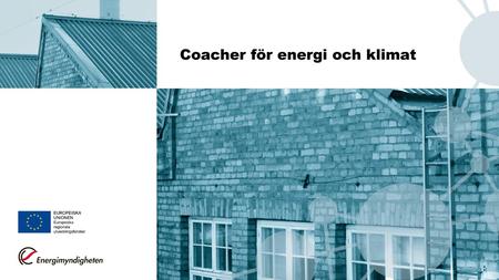 Coacher för energi och klimat