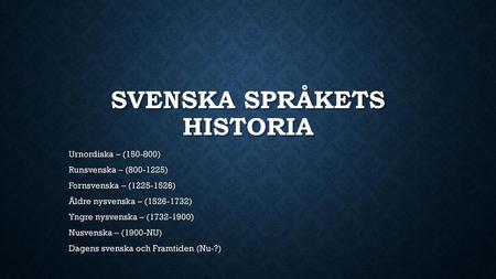 Svenska språkets historia
