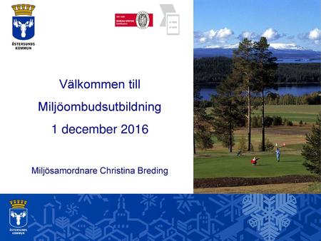 Välkommen till Miljöombudsutbildning 1 december 2016