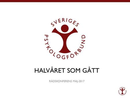 HALVÅRET SOM GÅTT RÅDSKONFERENS MAJ-2017.