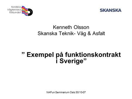 ” Exempel på funktionskontrakt i Sverige”