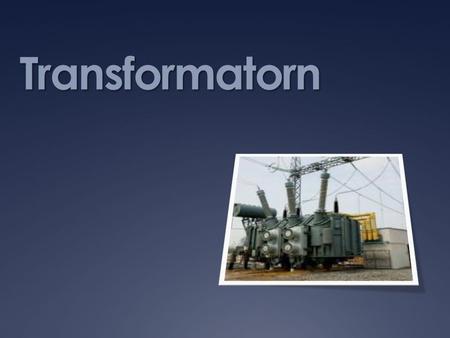 Transformatorn.  En transformator används för att höja eller sänka spänningen. När spänningen höjs, sjunker strömmen och tvärt om.  En mobilladdare.