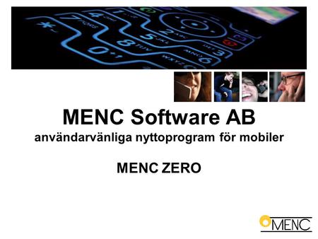 MENC Software AB användarvänliga nyttoprogram för mobiler MENC ZERO.