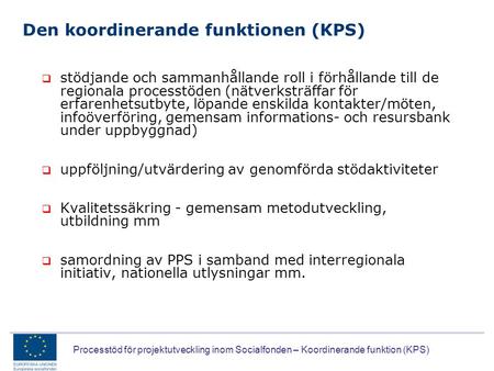 Den koordinerande funktionen (KPS)