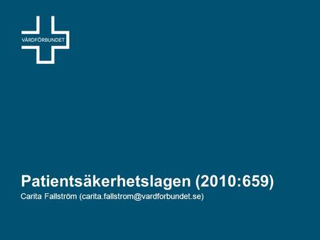 Patientsäkerhetslagen (2010:659)