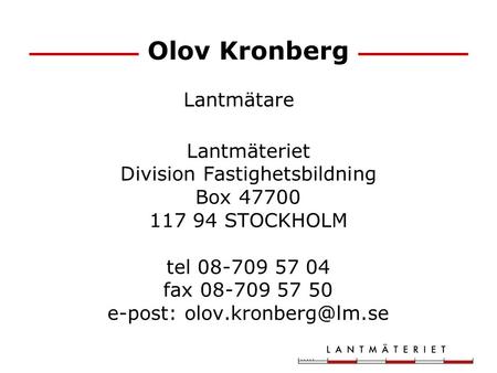Olov Kronberg Lantmätare