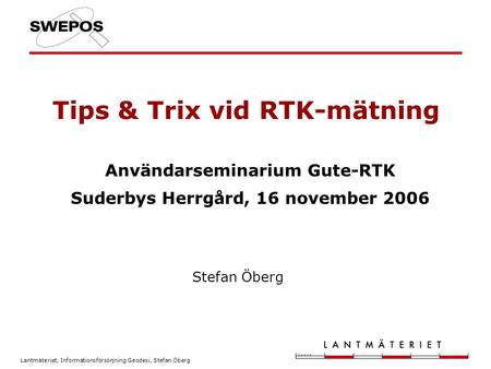 Tips & Trix vid RTK-mätning