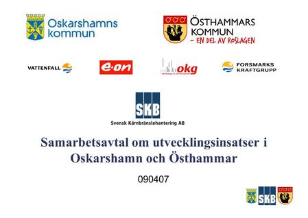 Samarbetsavtal om utvecklingsinsatser i Oskarshamn och Östhammar