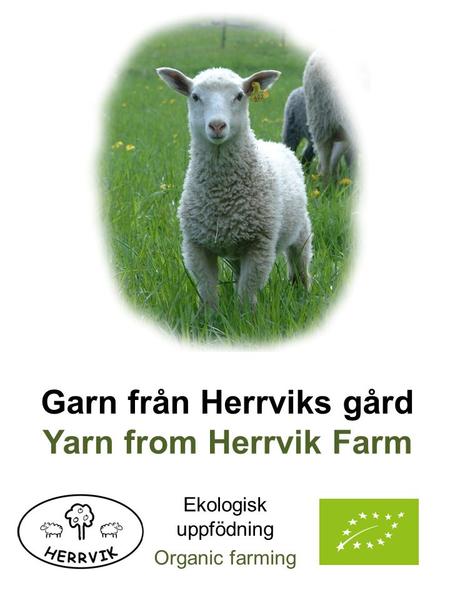 Garn från Herrviks gård Yarn from Herrvik Farm