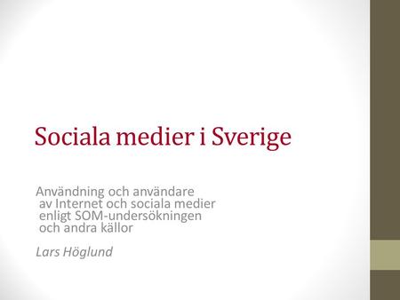 Sociala medier i Sverige