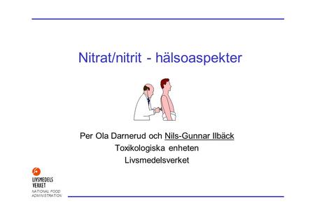 Nitrat/nitrit - hälsoaspekter