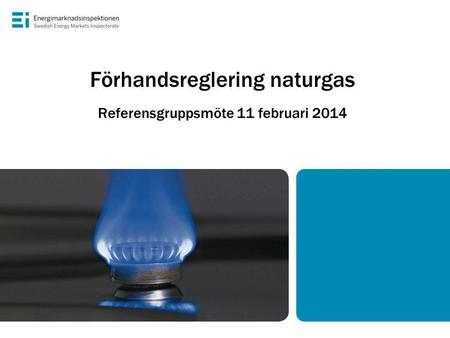 Förhandsreglering naturgas