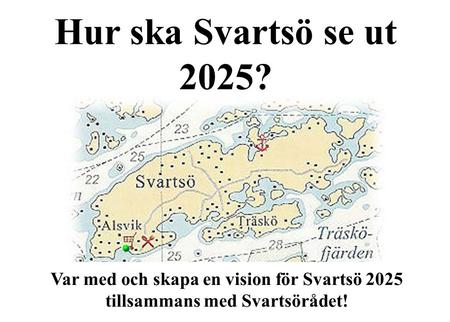 Hur ska Svartsö se ut 2025? Var med och skapa en vision för Svartsö 2025 tillsammans med Svartsörådet!