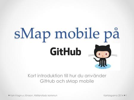 Kort introduktion till hur du använder GitHub och sMap mobile