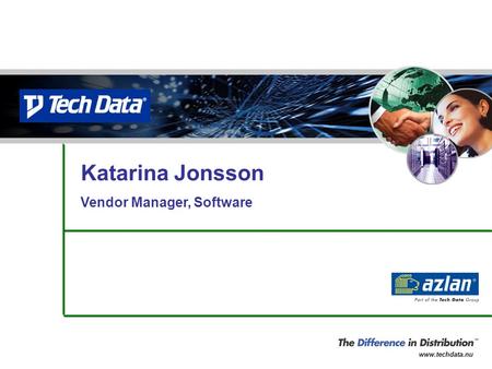 Katarina Jonsson Vendor Manager, Software.
