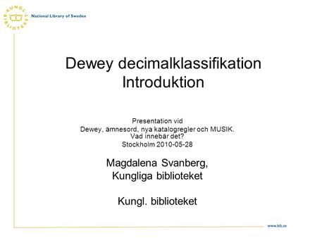 Dewey decimalklassifikation Introduktion
