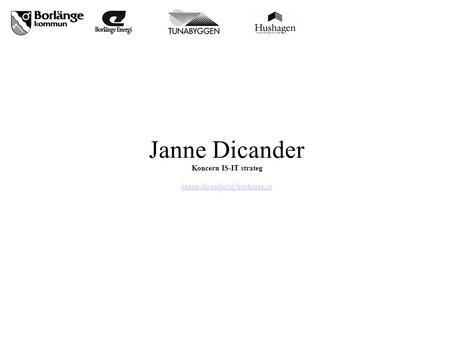 Janne Dicander Koncern IS-IT strateg
