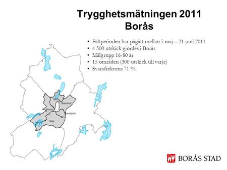 Trygghetsmätningen 2011 Borås