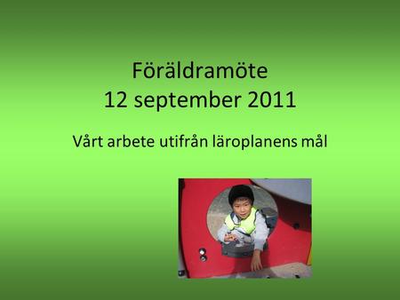 Föräldramöte 12 september 2011