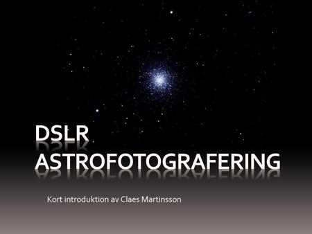 DSLR astrofotografering