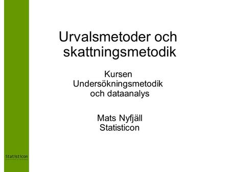 Mats Nyfjäll Statisticon