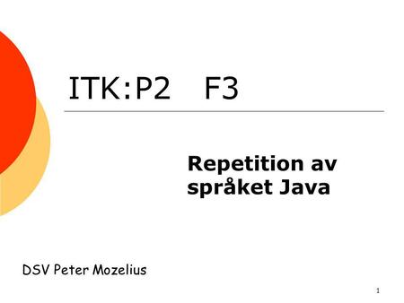Repetition av språket Java
