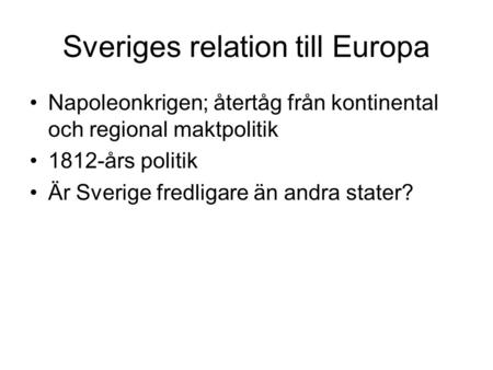 Sveriges relation till Europa