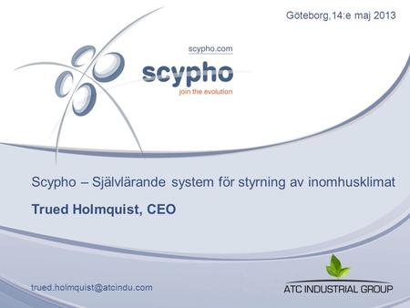Scypho – Självlärande system för styrning av inomhusklimat