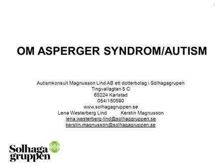 OM ASPERGER SYNDROM/AUTISM