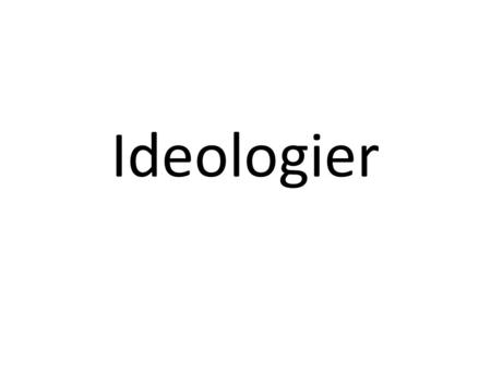 Ideologier.