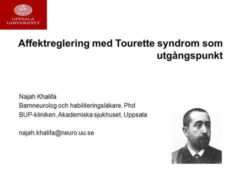Affektreglering med Tourette syndrom som utgångspunkt