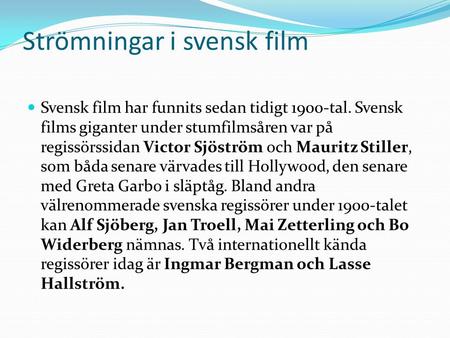 Strömningar i svensk film