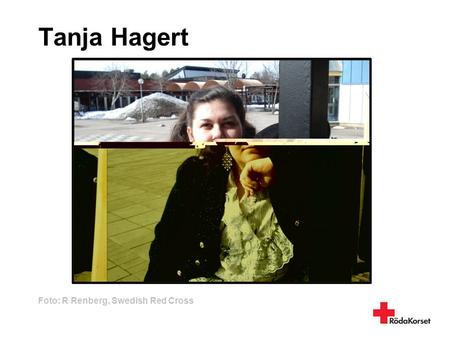 Tanja Hagert Foto: R Renberg, Swedish Red Cross.