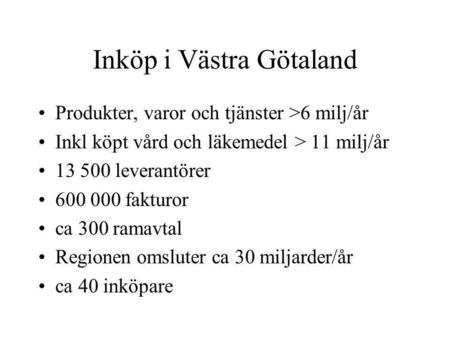 Inköp i Västra Götaland