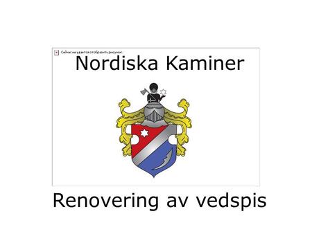 Nordiska Kaminer Renovering av vedspis
