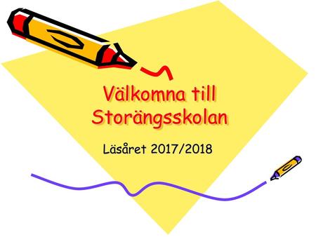 Välkomna till Storängsskolan