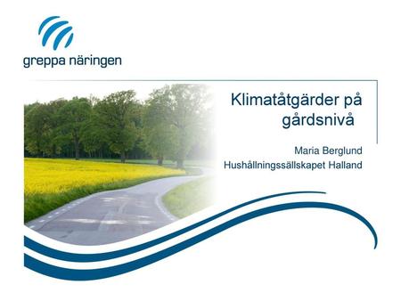 Klimatåtgärder på gårdsnivå