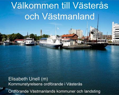 Välkommen till Västerås och Västmanland