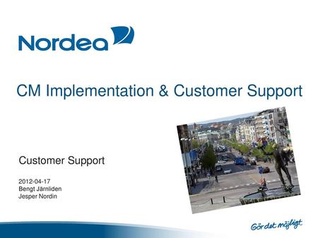 CM Implementation & Customer Support