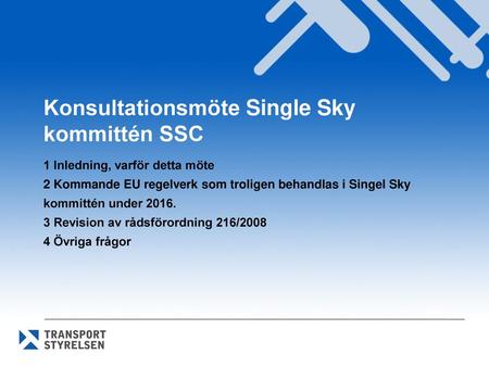 Konsultationsmöte Single Sky kommittén SSC