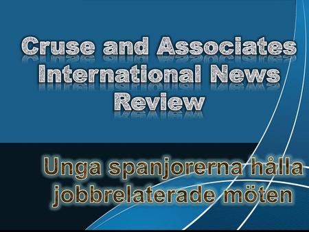 Cruse and Associates International News Review