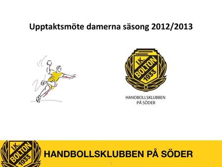 Upptaktsmöte damerna säsong 2012/2013