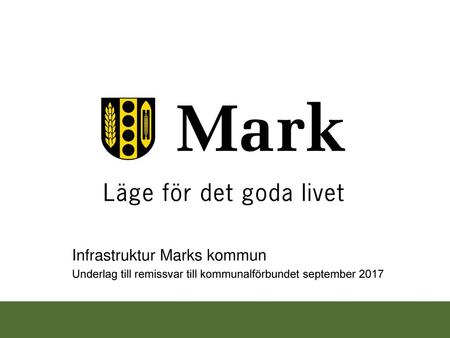 Infrastruktur Marks kommun