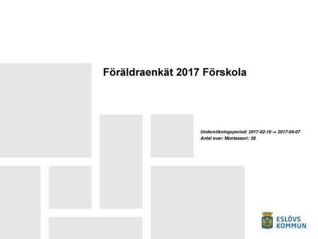 Föräldraenkät 2017 Förskola