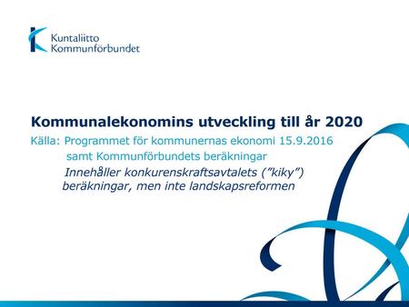 Kommunalekonomins utveckling till år 2020